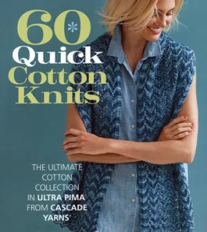 60 Quick Cotton Knits Book
