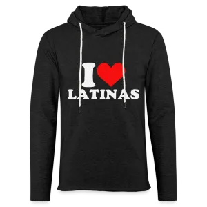 I Love Latinas Lightweight Terry Hoodie